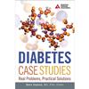 Diabetes Case Studies: Real Problems, Practical Solutions