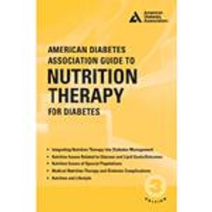 American Diabetes Association Guide to Nutrition Therapy for Diabetes, 3rd Edition
