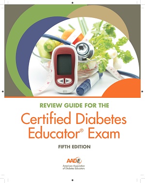 DISCONTINUED_Review Guide for the Certified Diabetes Care and Education Specialist® Exam, 5th Edition