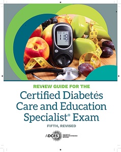 Review Guide for the Certified Diabetes Care and Education Specialist® Exam, 5th Edition, Revised