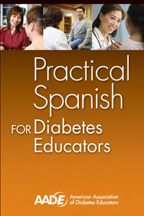Practical Spanish for Diabetes Educators